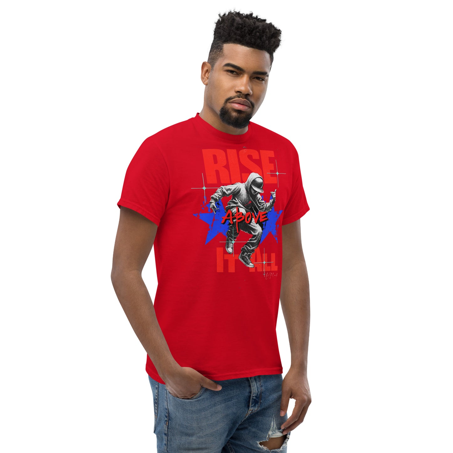 Unisex Rise above it all classic tee