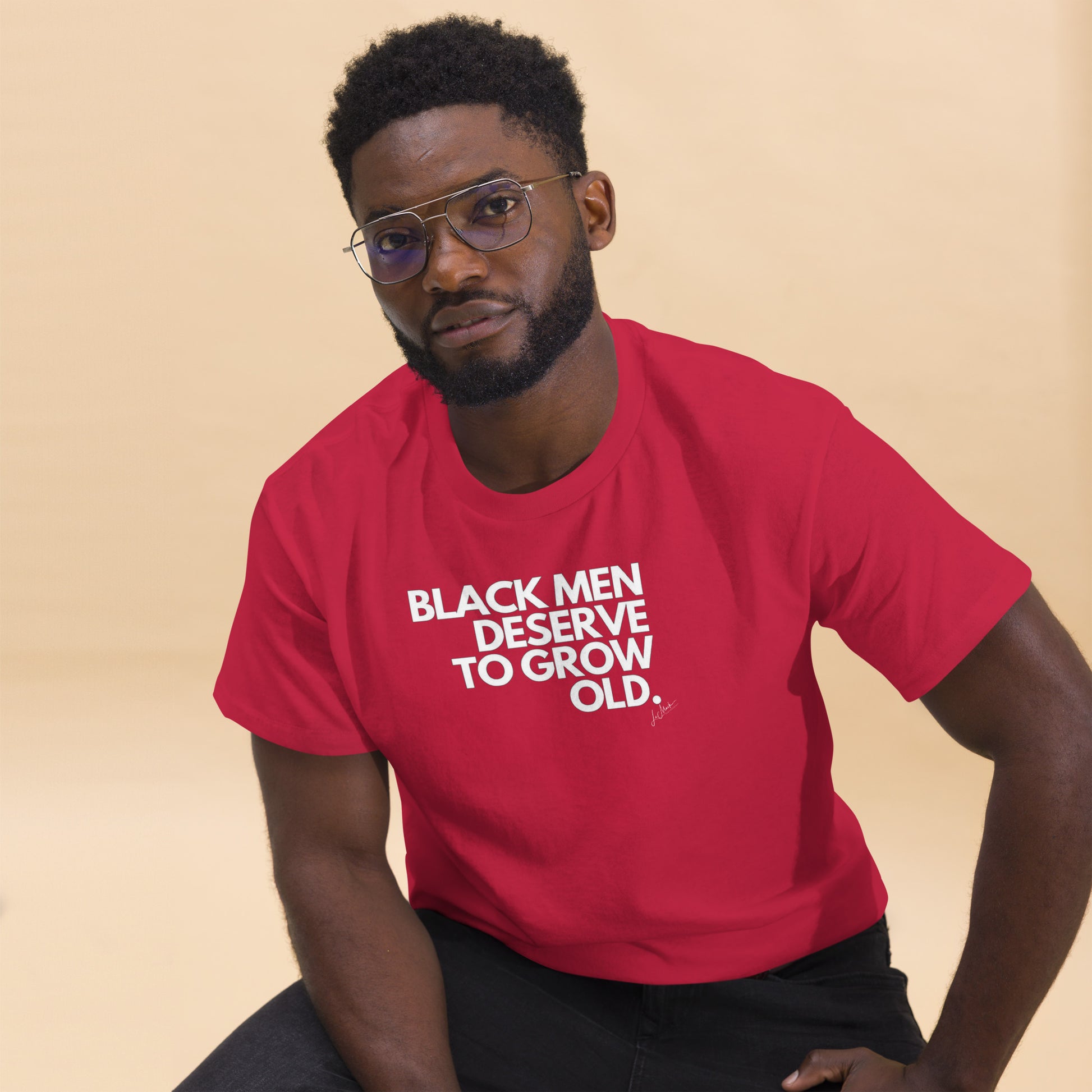 Black Men Deserve to Grow Old  Men's classic tee - LeMack