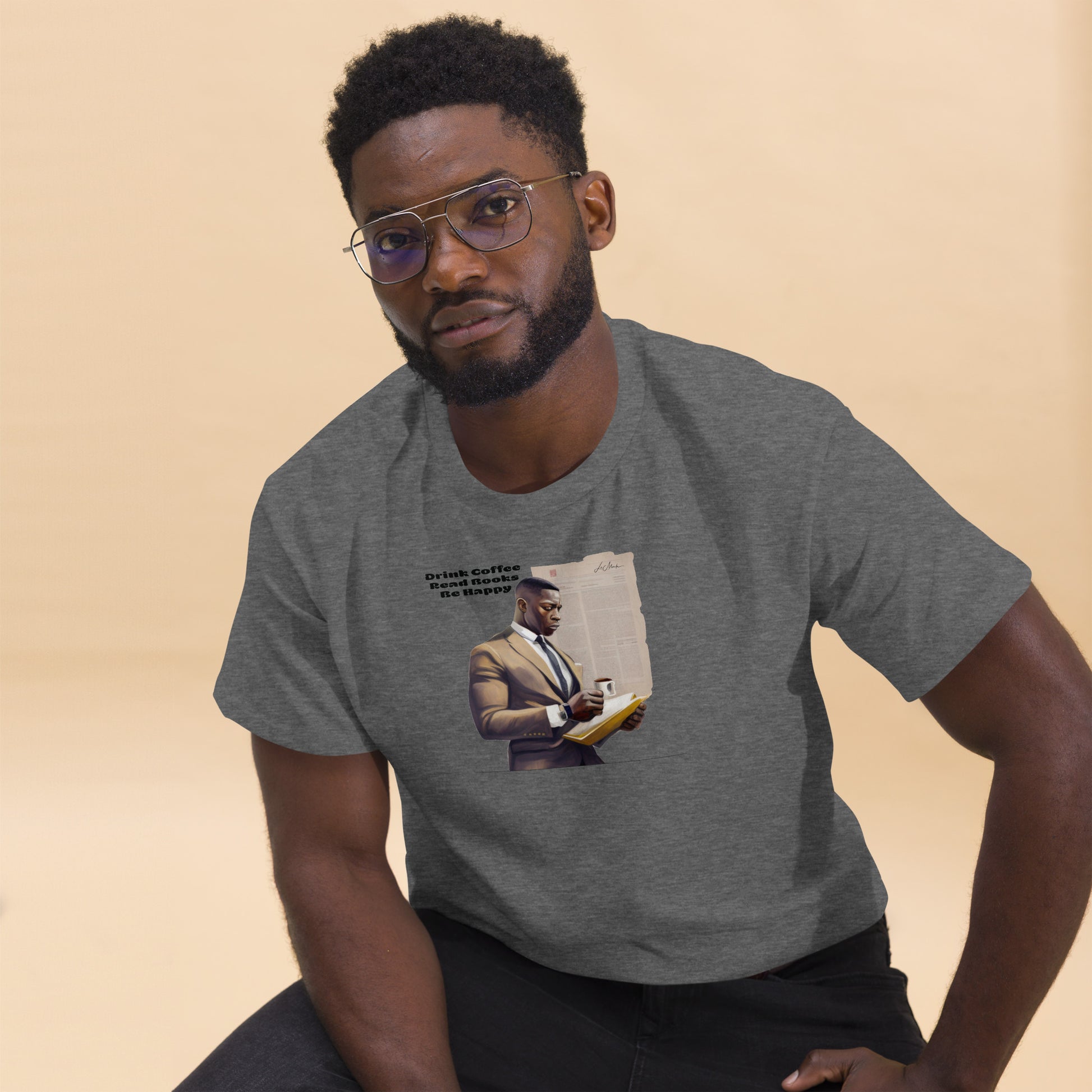 Drink Coffee Read Book Be Happy Men's classic tee - LeMack