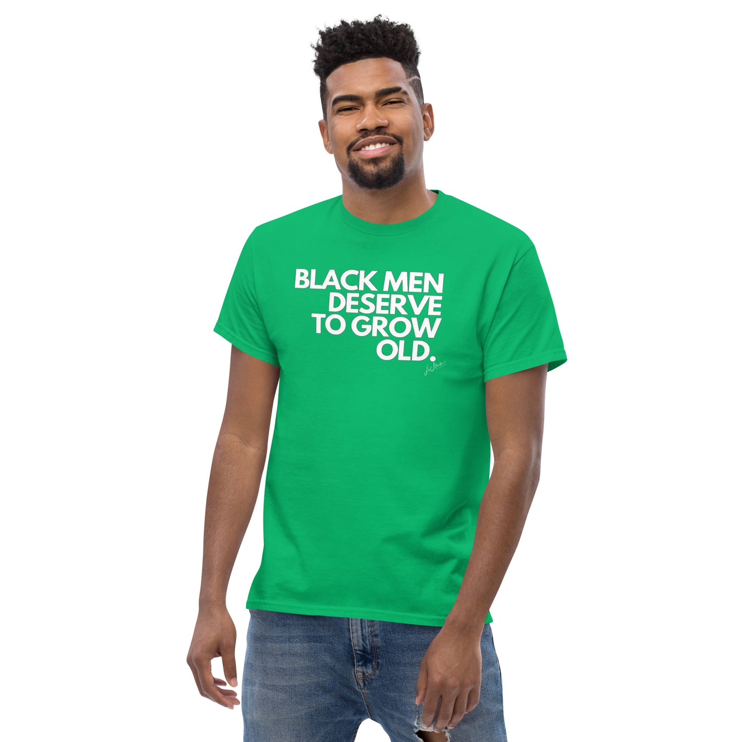 Black Men Deserve to Grow Old Men's classic tee - LeMack