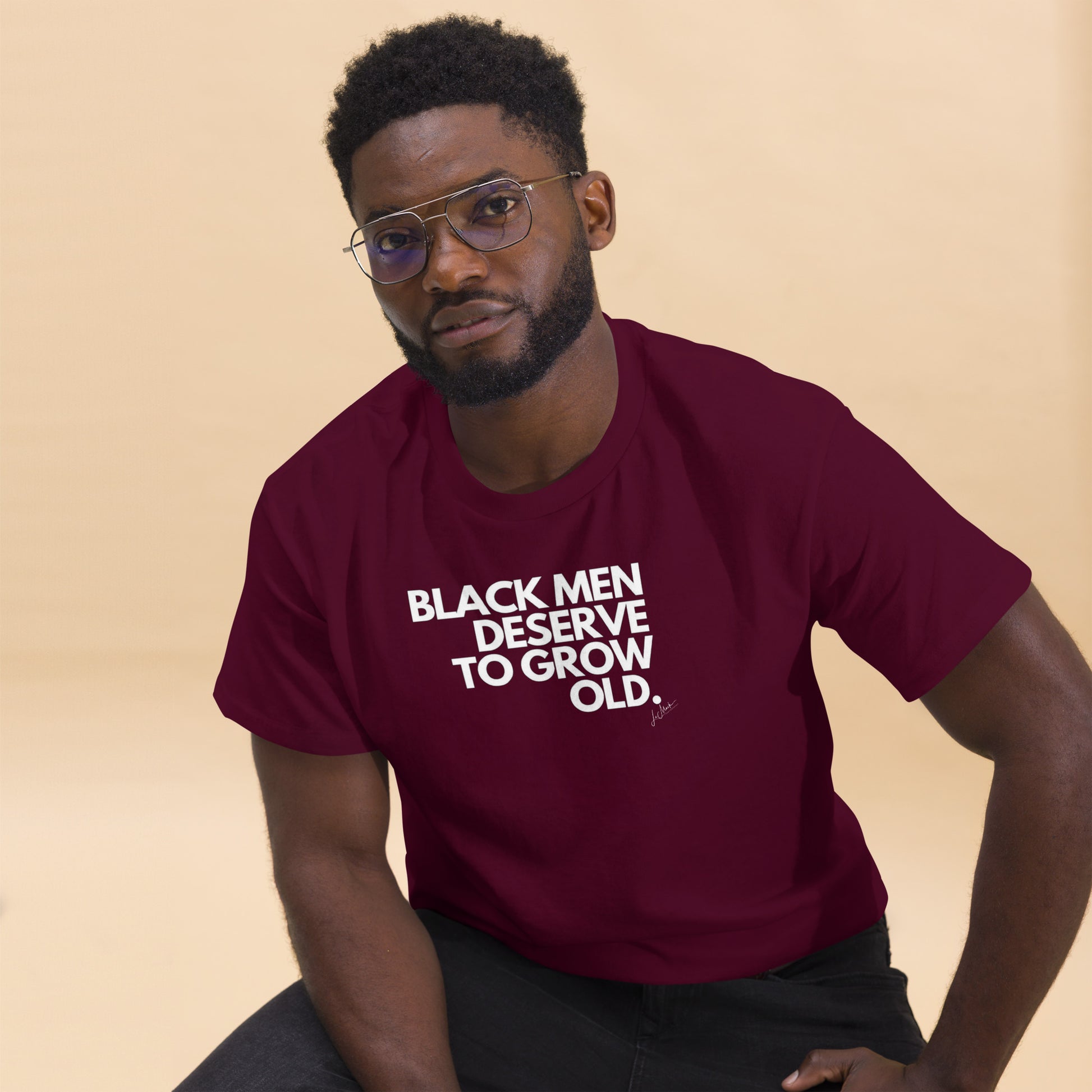 Black Men Deserve to Grow Old  Men's classic tee - LeMack