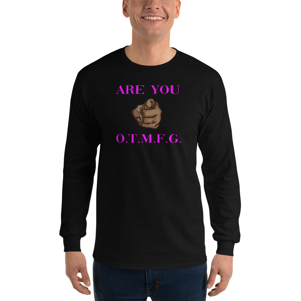 O.T.M.F.G Men’s Long Sleeve Shirt