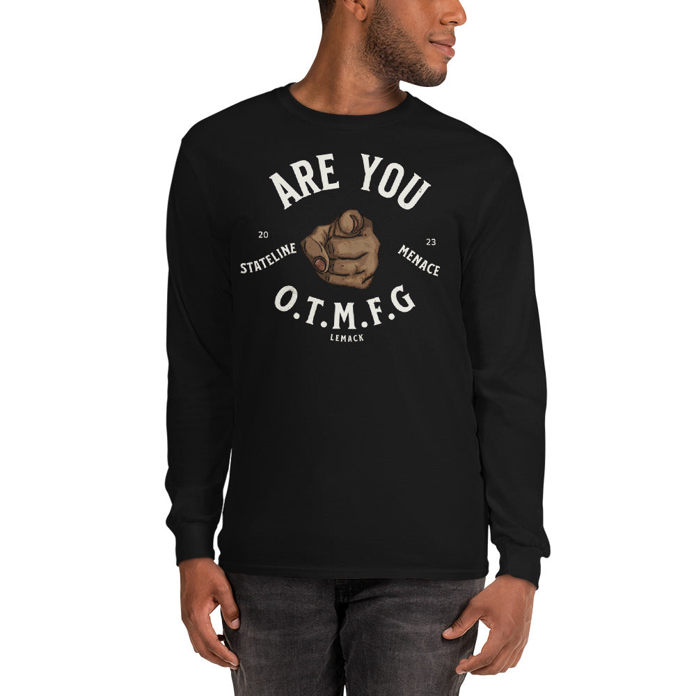 O.T.M.F.G Men’s Long Sleeve Shirt
