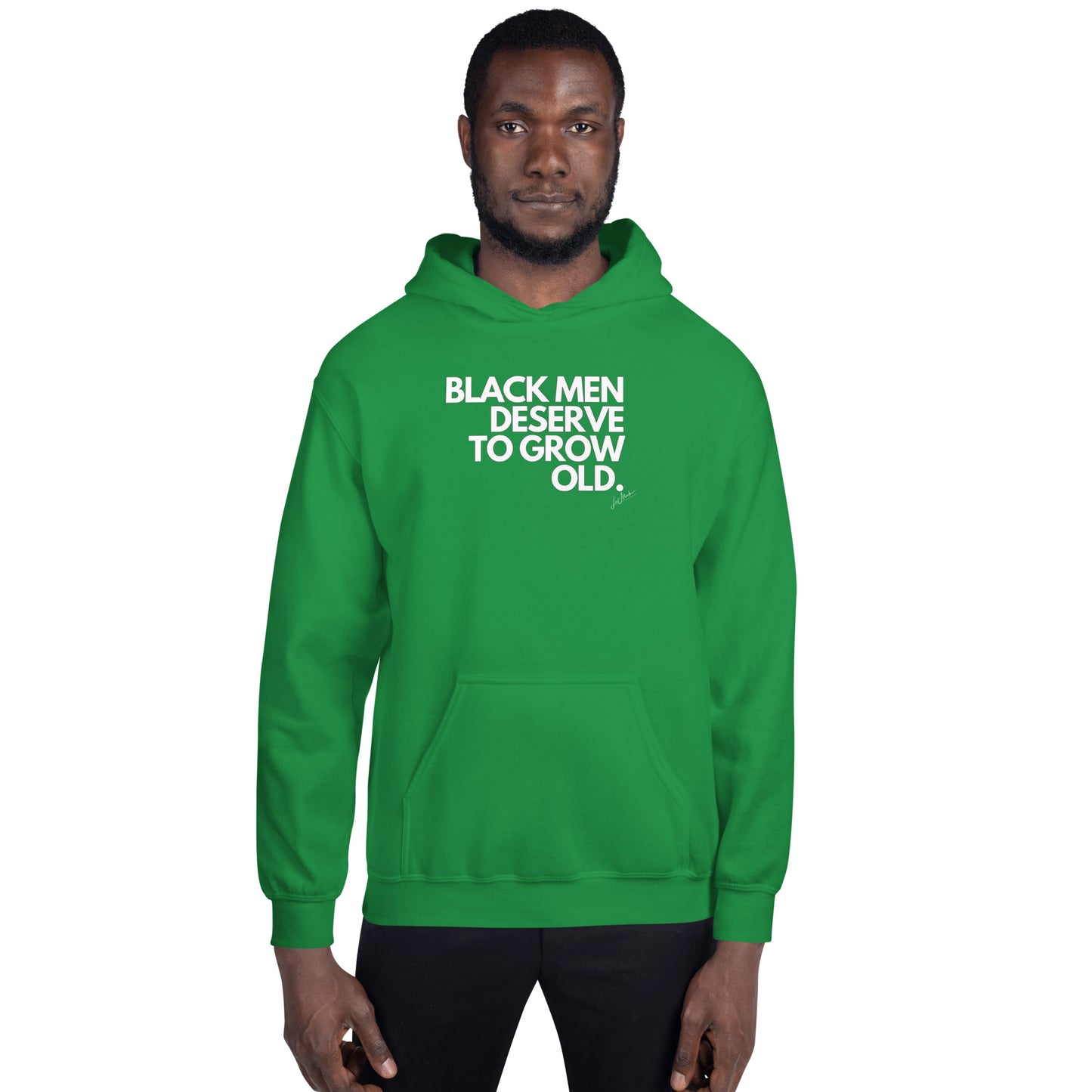 Black Men Deserve to Grow Old Unisex Hoodie - LeMack