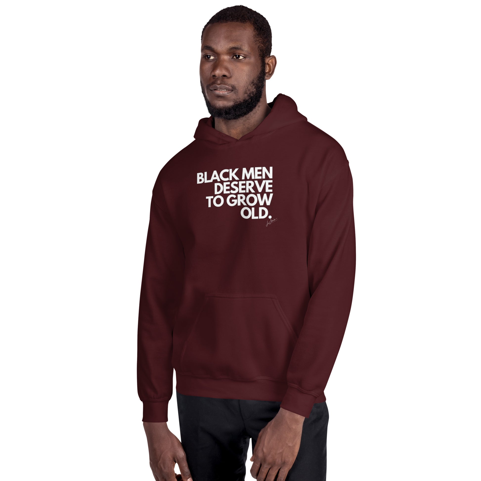 Black Men Deserve to Grow Old Unisex Hoodie - LeMack