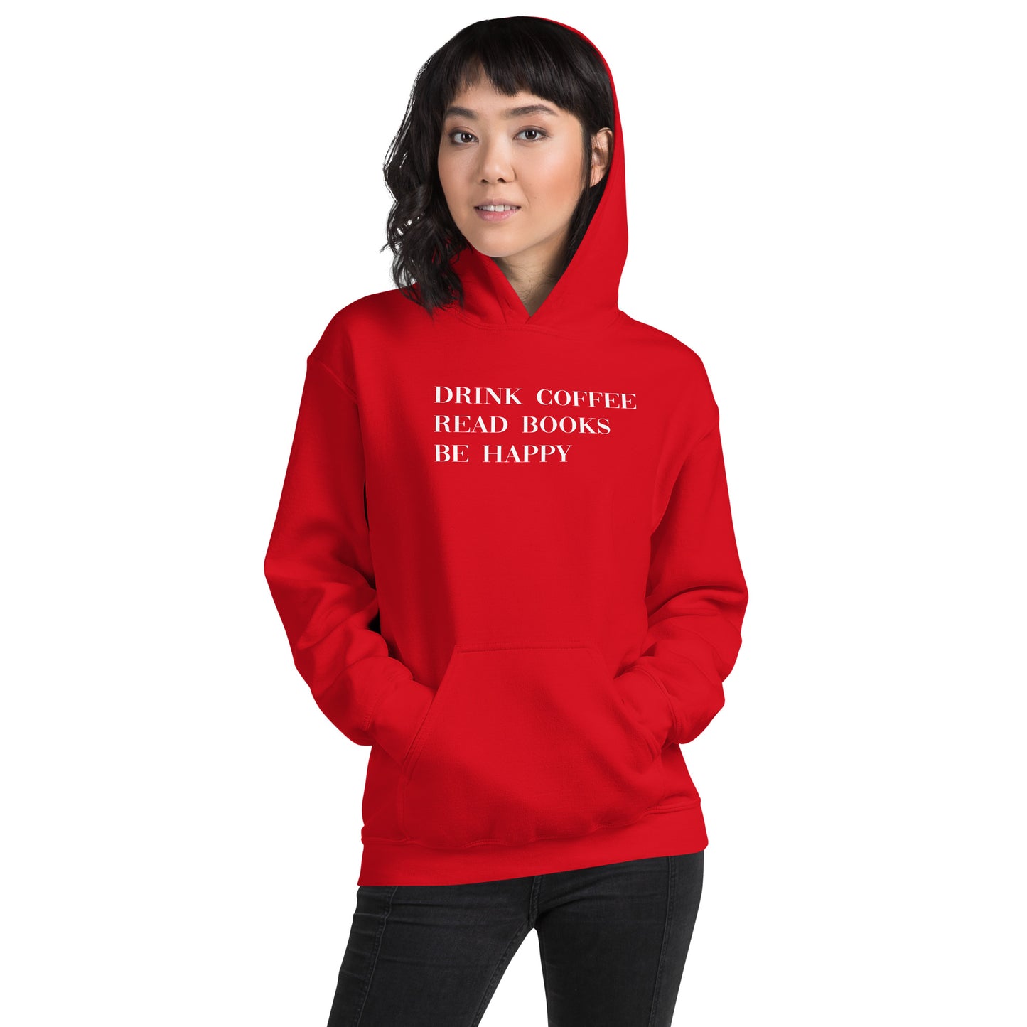 Drink Coffee Read Books Be Happy Unisex Hoodie - LeMack