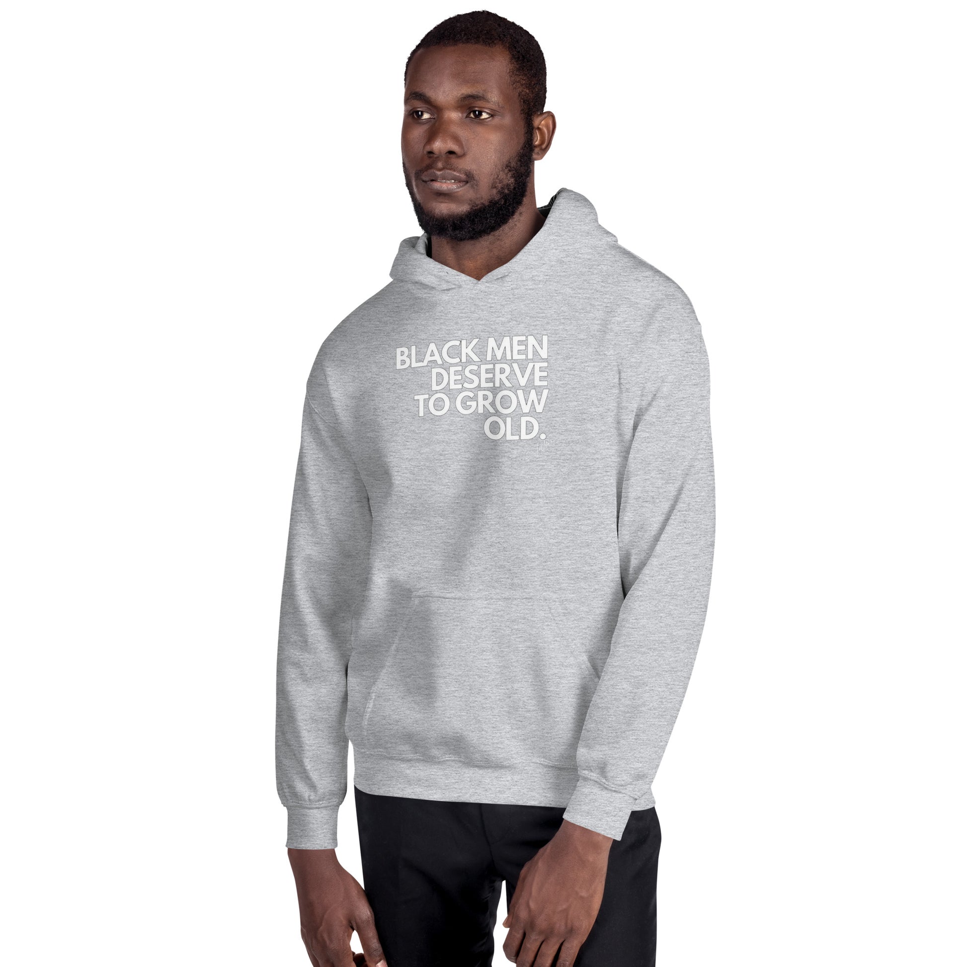 Black Men Deserve to Grow Old Unisex Hoodie - LeMack