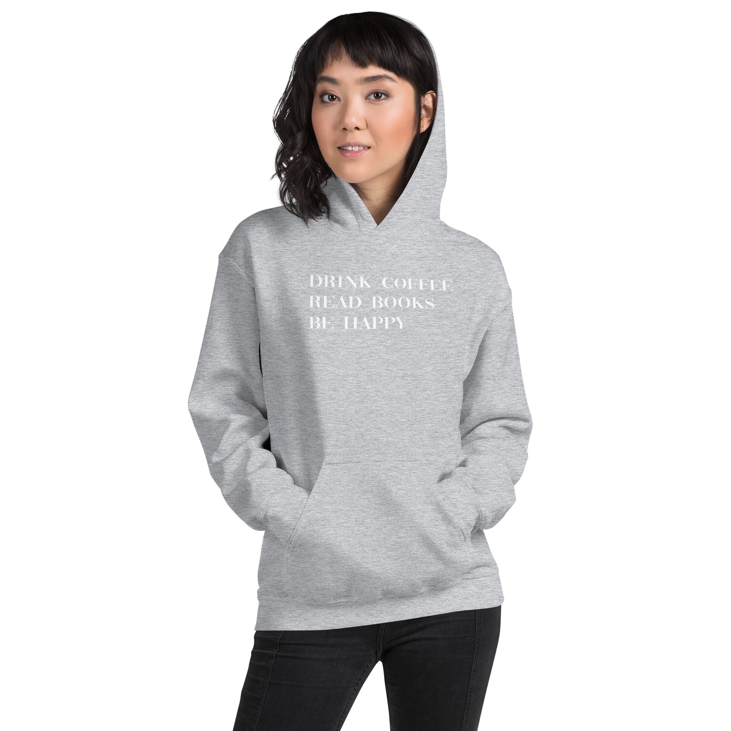 Drink Coffee Read Books Be Happy Unisex Hoodie - LeMack