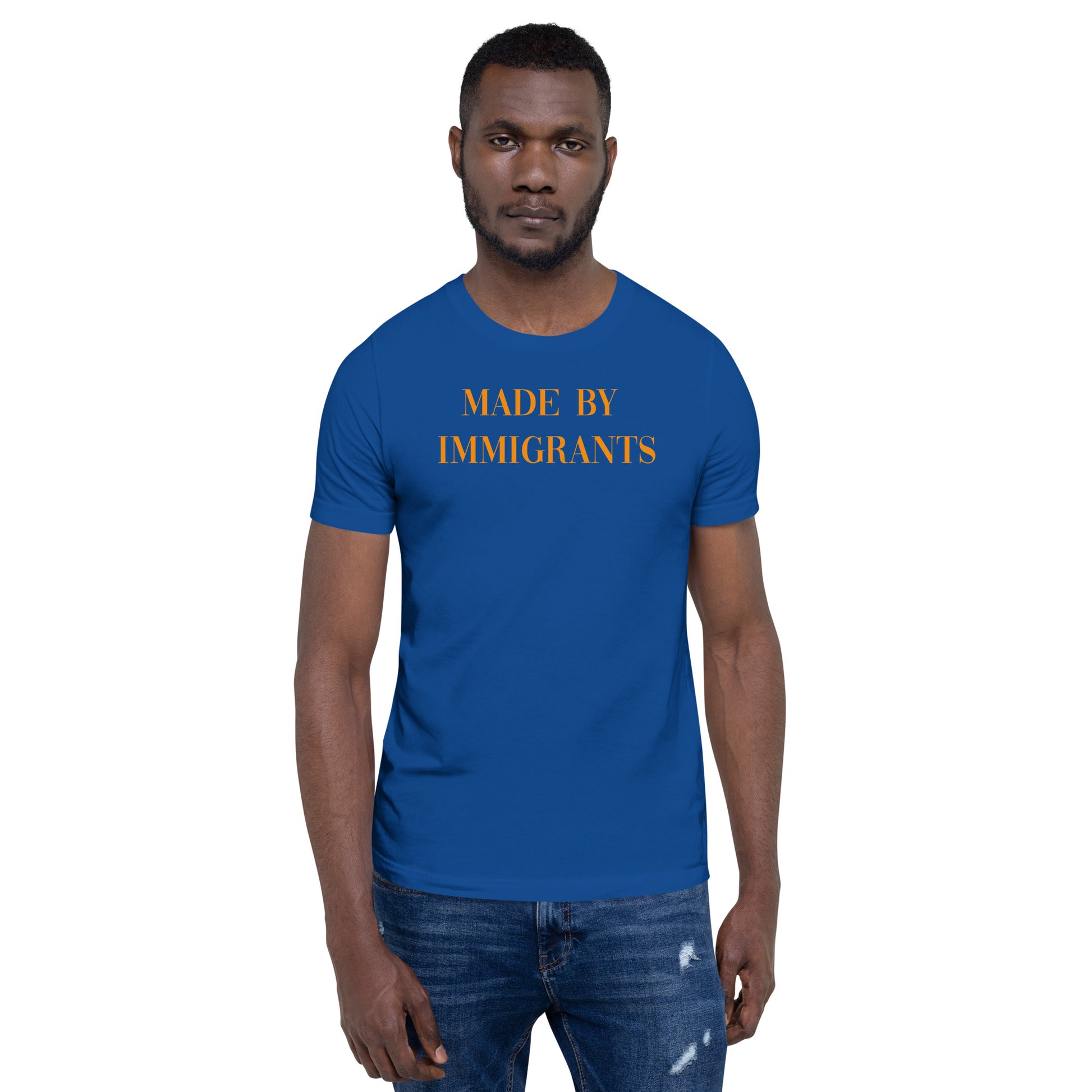 Made By Immigrants Unisex t-shirt - LeMack