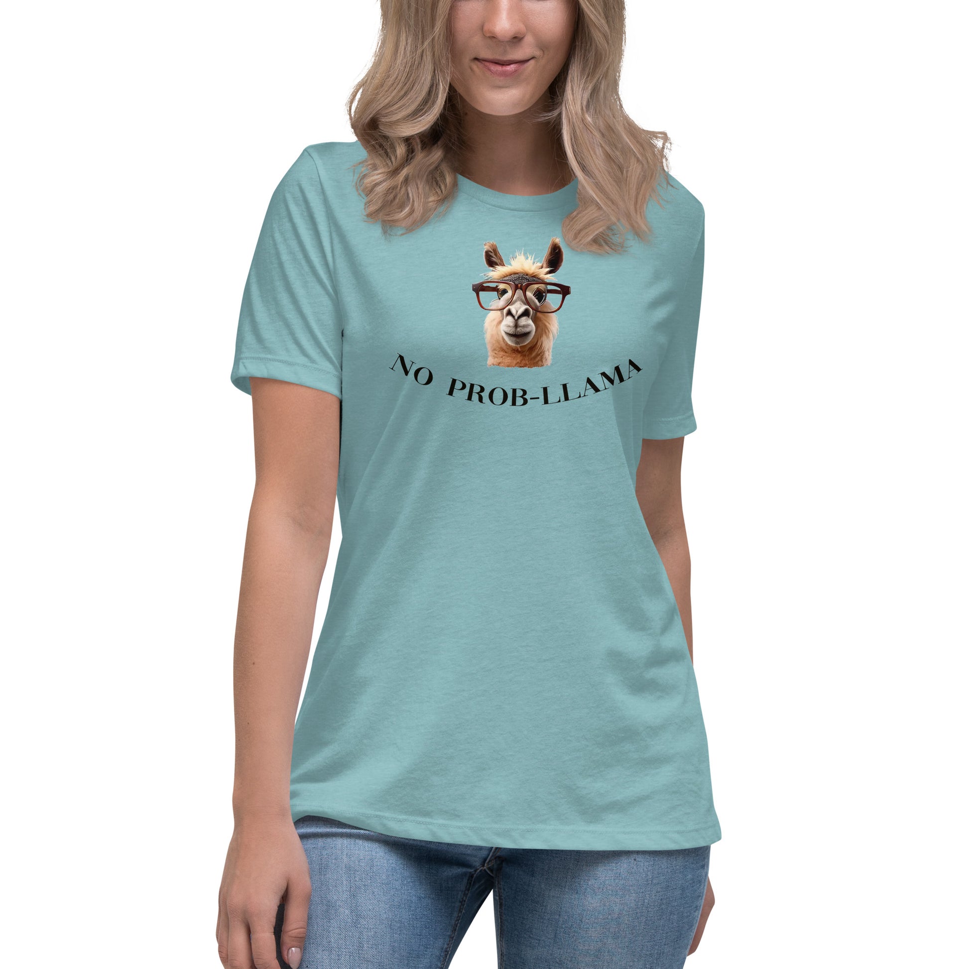 NO Prob LLAMA Women's Relaxed T-Shirt - LeMack