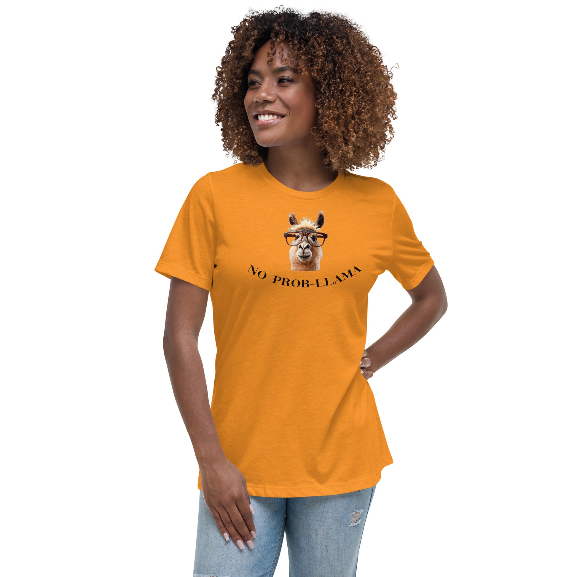 NO Prob LLAMA Women's Relaxed T-Shirt - LeMack