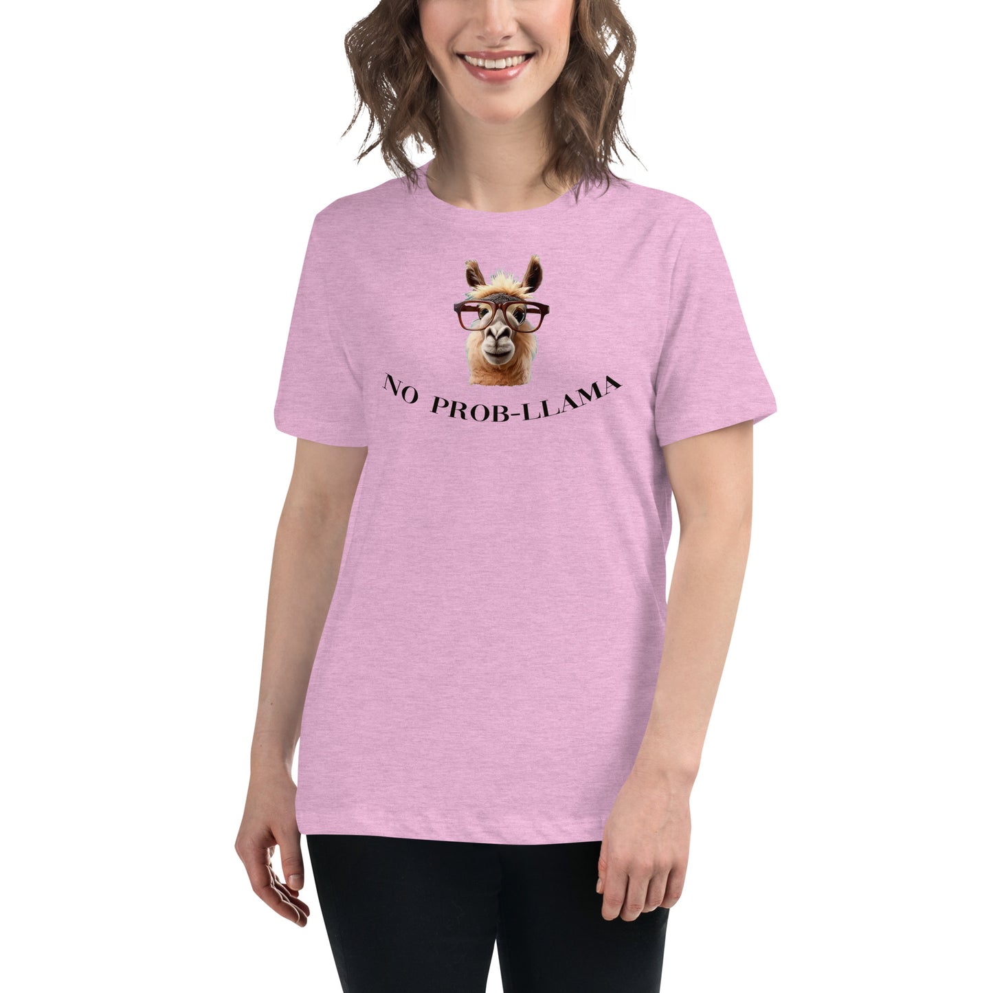 NO Prob LLAMA Women's Relaxed T-Shirt - LeMack