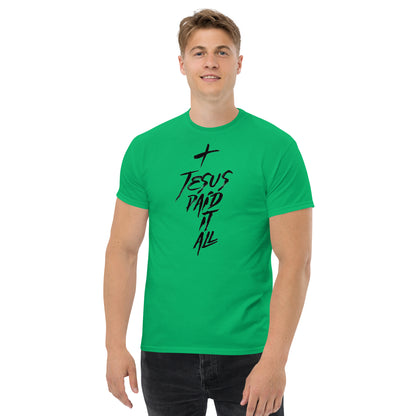 Jesus Paid It All Men's classic tee