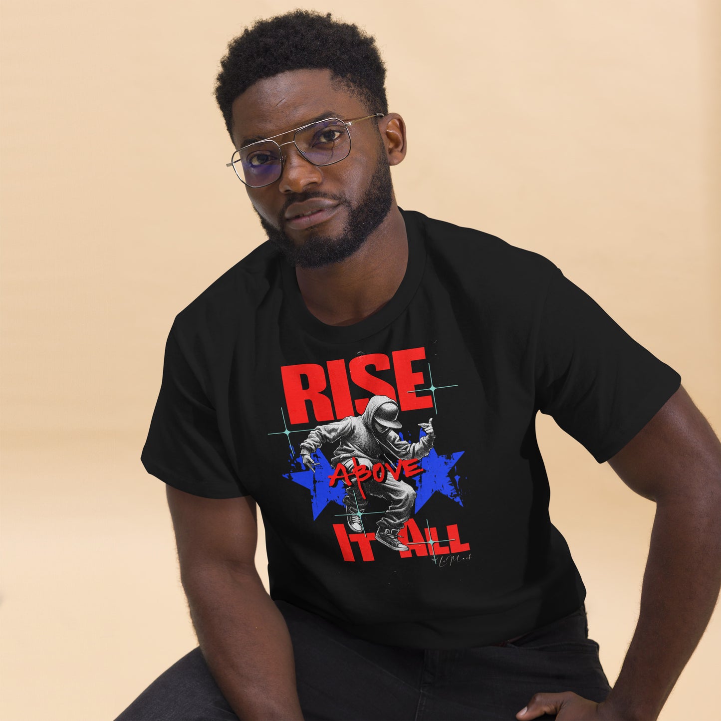 Unisex Rise above it all classic tee