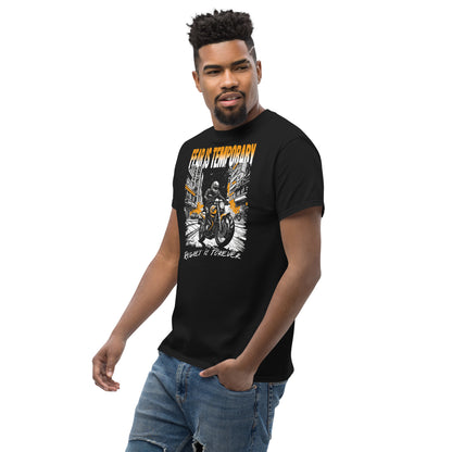 Fear is Temporary Unisex classic tee