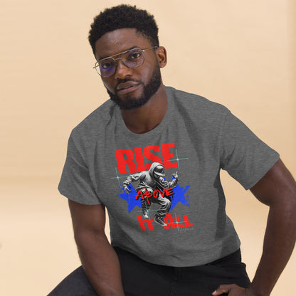 Unisex Rise above it all classic tee