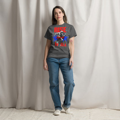 Unisex Rise above it all classic tee