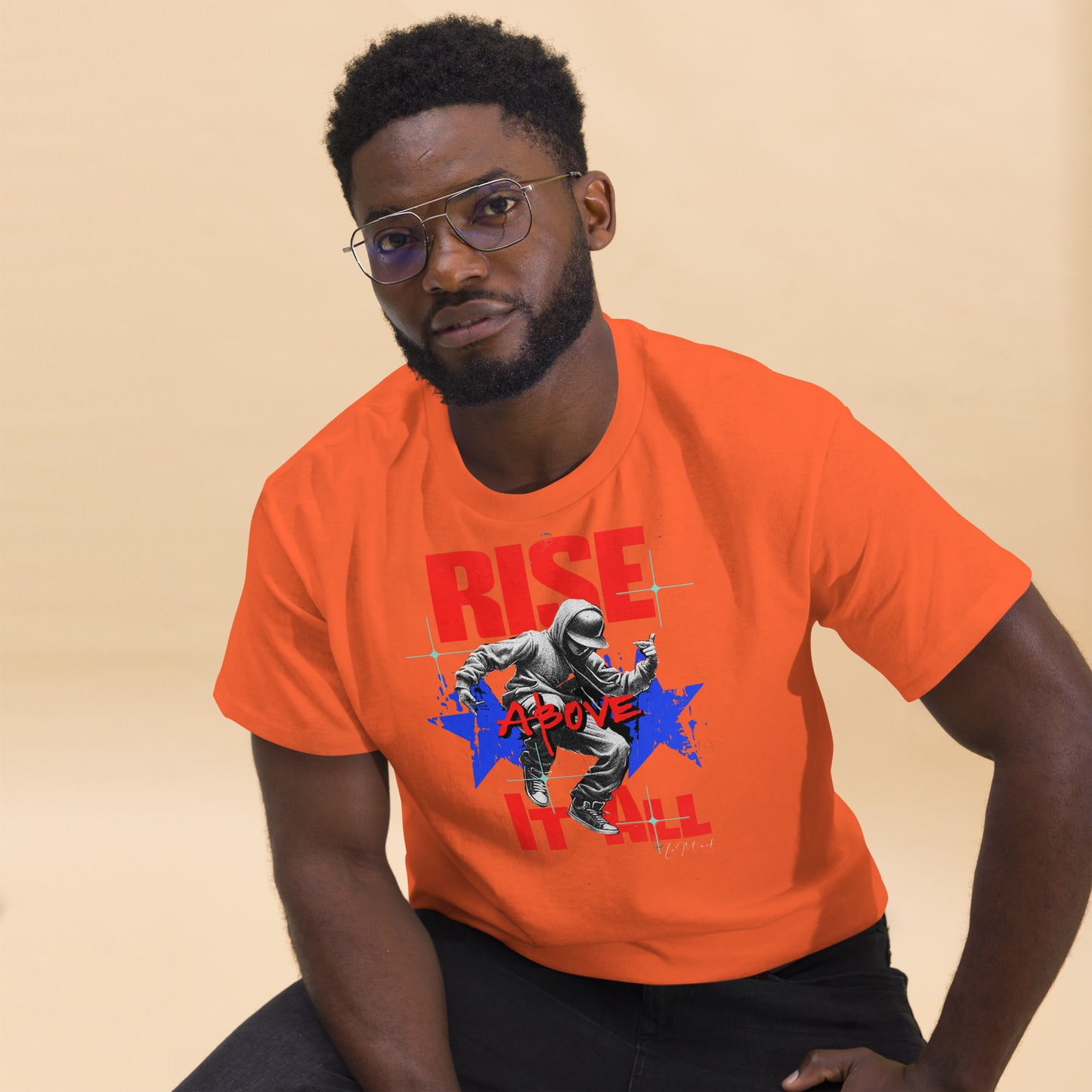 Unisex Rise above it all classic tee