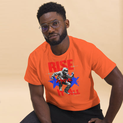 Unisex Rise above it all classic tee