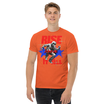 Unisex Rise above it all classic tee