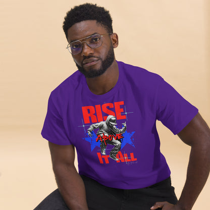 Unisex Rise above it all classic tee