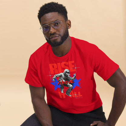 Unisex Rise above it all classic tee