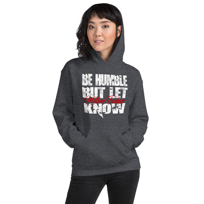 Humble Unisex Hoodie