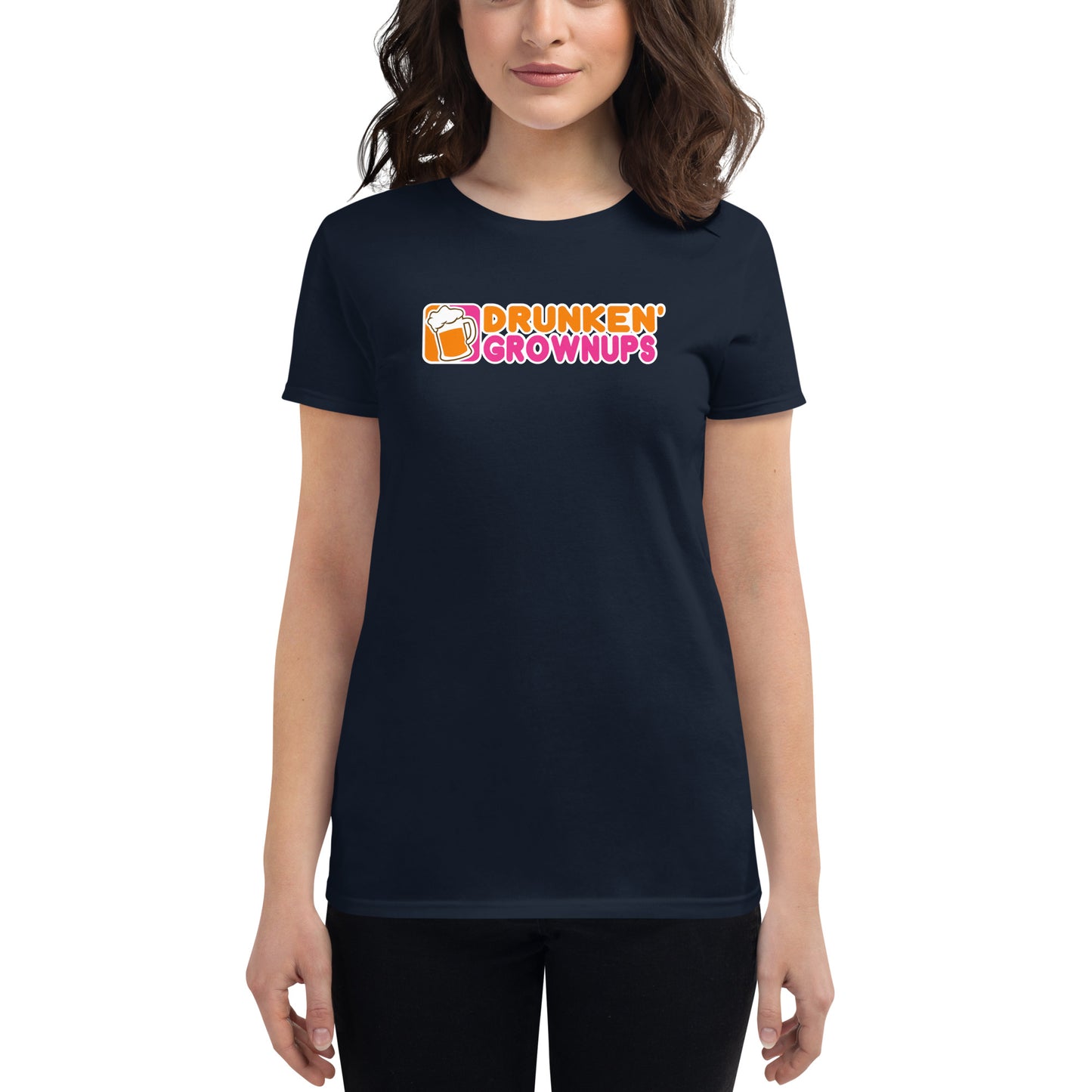 Drunken GrownUps Women's short sleeve t-shirt