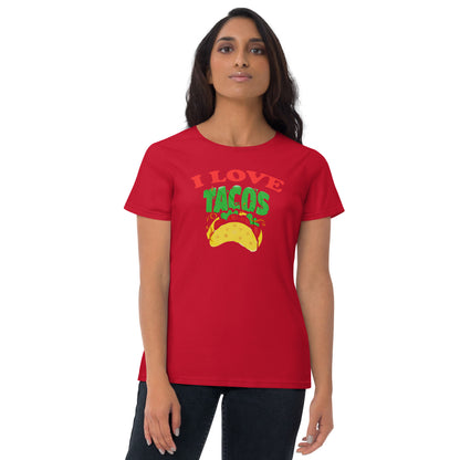 I Love Tacos Women's short sleeve t-shirt