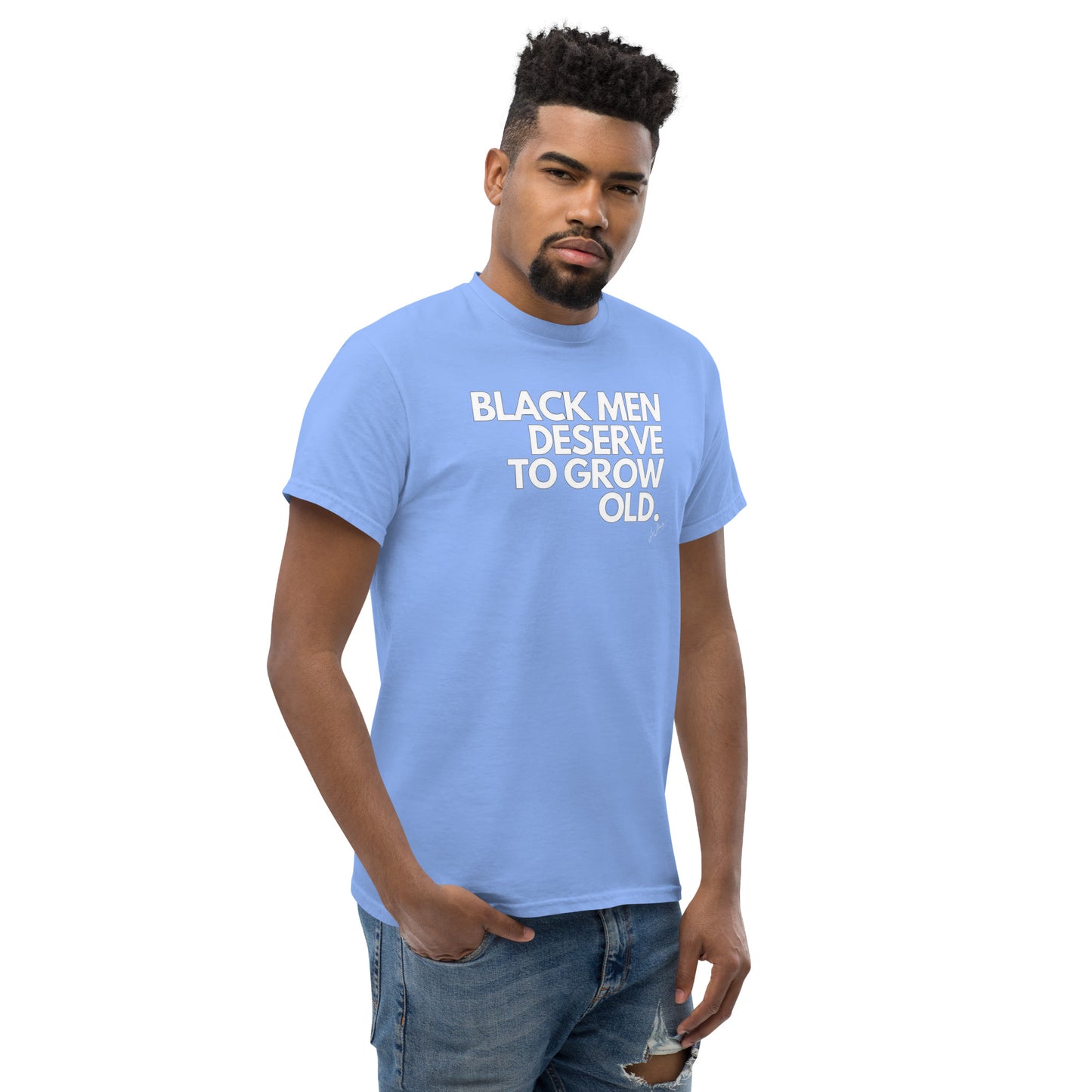 Black Men Deserve to Grow Old  Men's classic tee - LeMack 