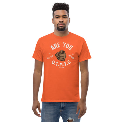 O.T.M.F.G Men's classic tee