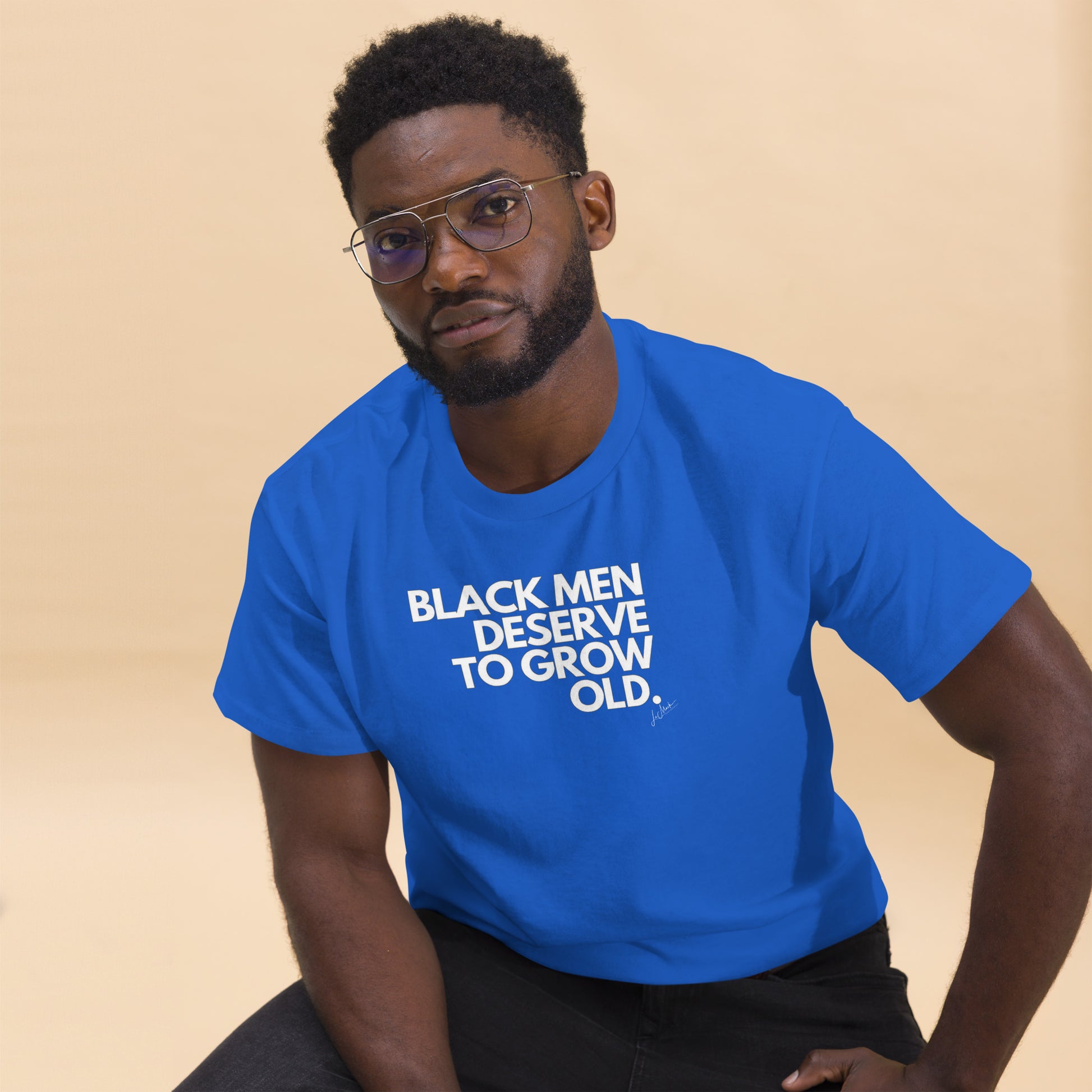 Black Men Deserve to Grow Old  Men's classic tee - LeMack 