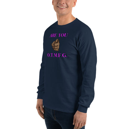 O.T.M.F.G  Men’s Long Sleeve Shirt