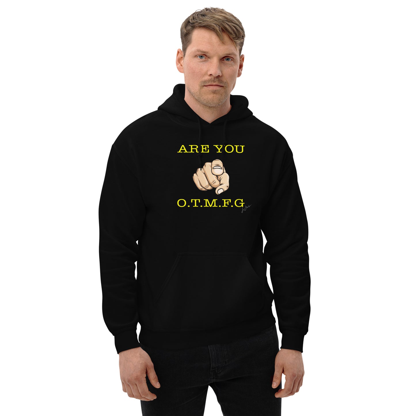 Are you O.T.M.F.G. Unisex Hoodie - LeMack