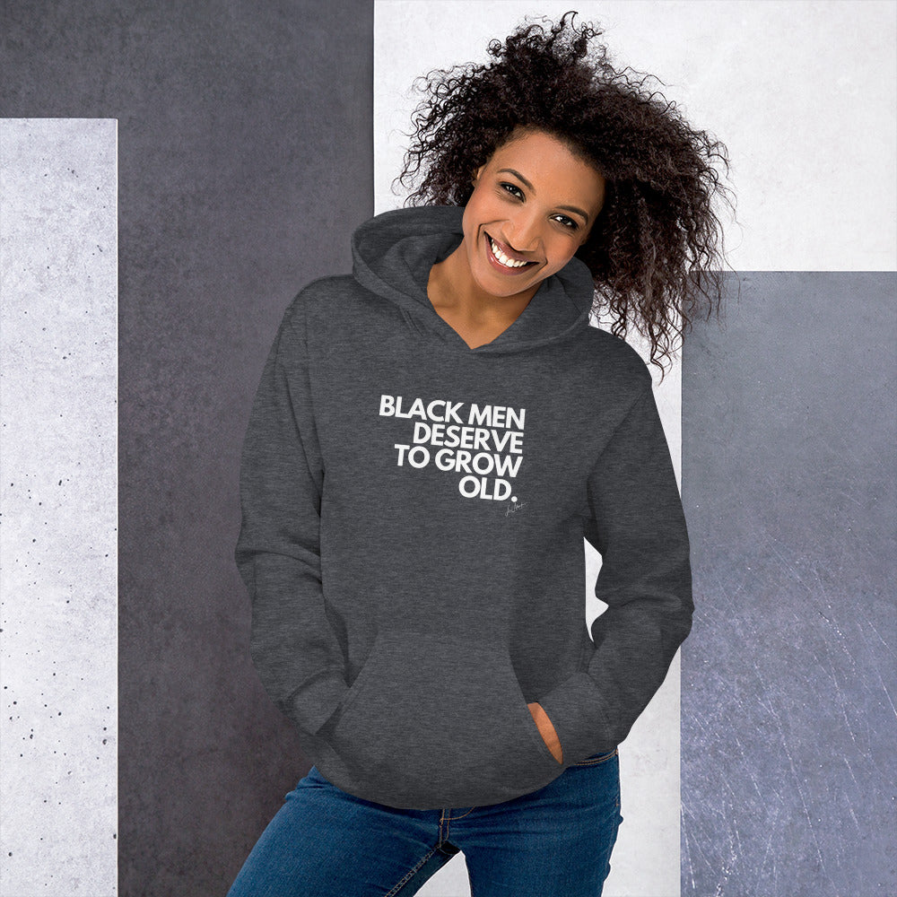 Black Men Deserve to Grow Old Unisex Hoodie - LeMack 