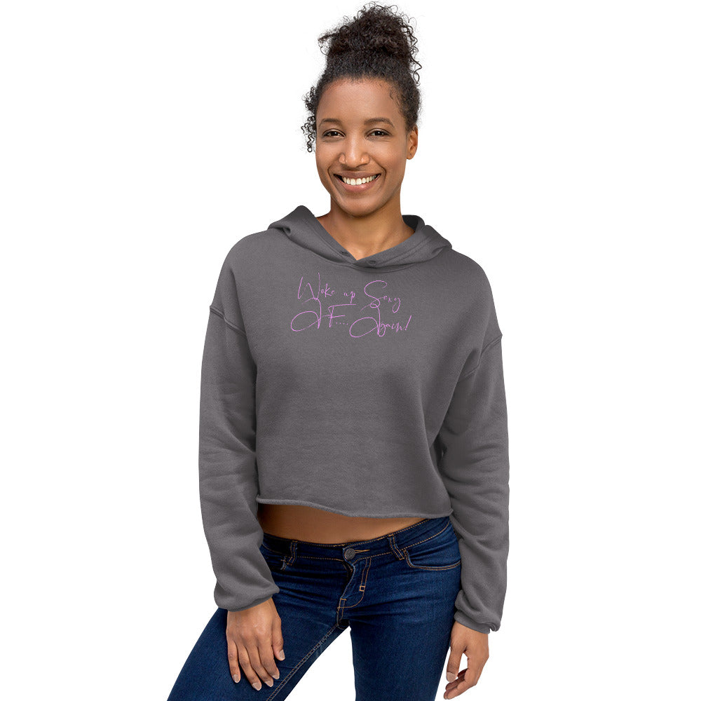 Sexy AF again Crop Hoodie - LeMack 