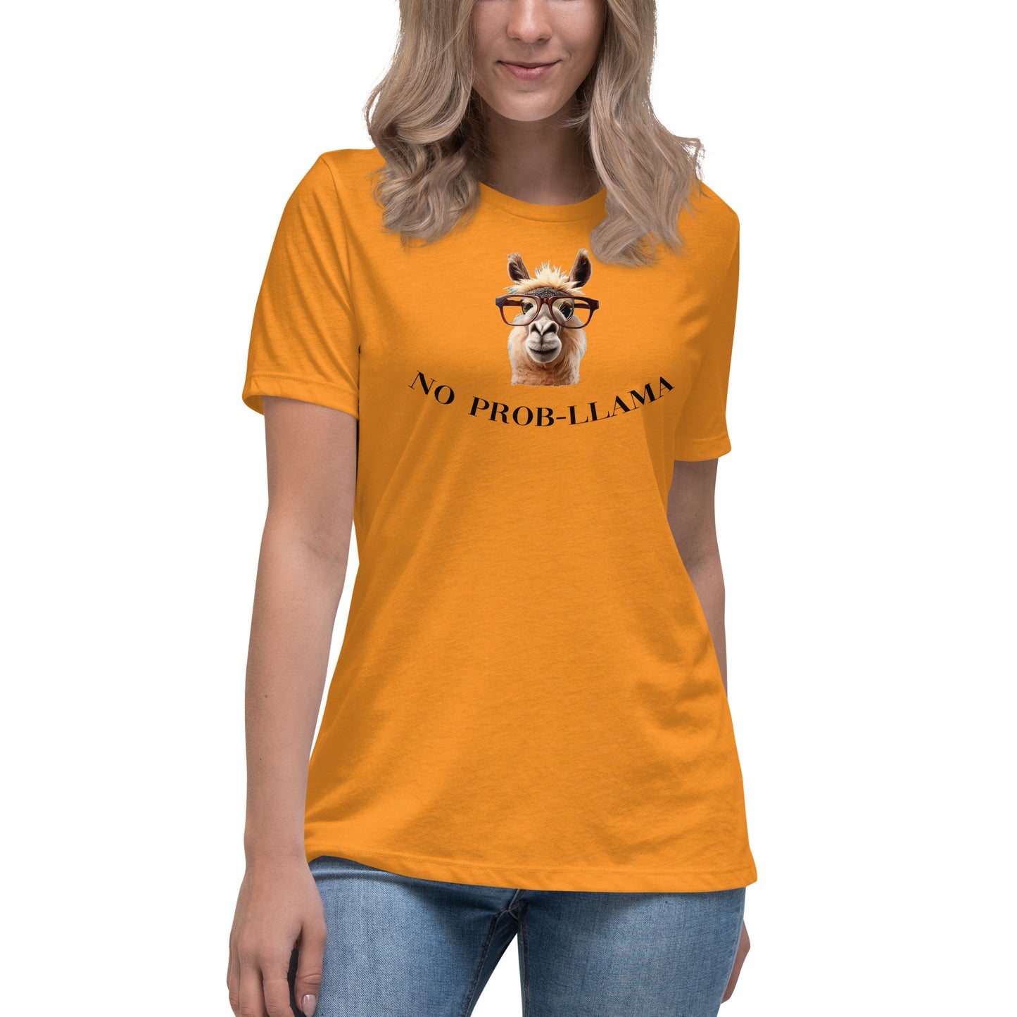 NO Prob LLAMA Women's Relaxed T-Shirt - LeMack 