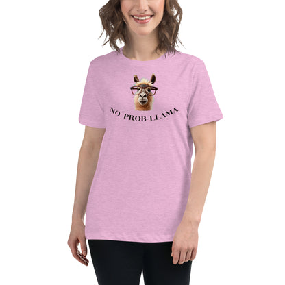 NO Prob LLAMA Women's Relaxed T-Shirt - LeMack 